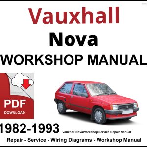 Vauxhall Nova 1982-1993 Workshop and Service Manual
