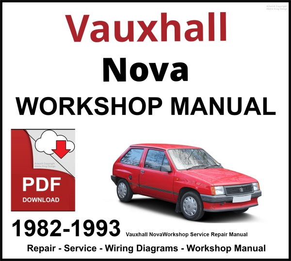 Vauxhall Nova 1982-1993 Workshop and Service Manual