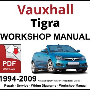 Vauxhall Tigra 1994-2009 Workshop and Service Manual