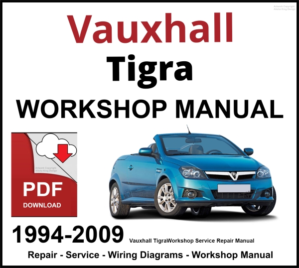 Vauxhall Tigra 1994-2009 Workshop and Service Manual