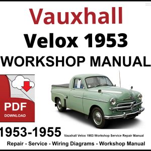 Vauxhall Velox 1953-1955 Workshop and Service Manual PDF