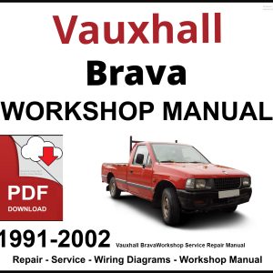 Vauxhall Brava 1991-2002 Workshop and Service Manual PDF