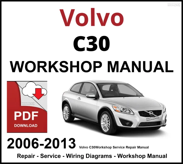 Volvo C30 Workshop and Service Manual