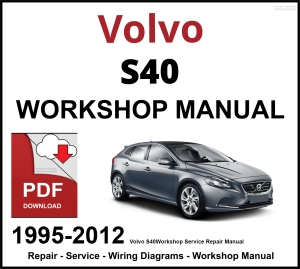 Volvo S40 Workshop and Service Manual