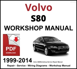 Volvo S80 Workshop and Service Manual