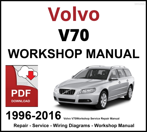 Volvo V70 Workshop and Service Manual