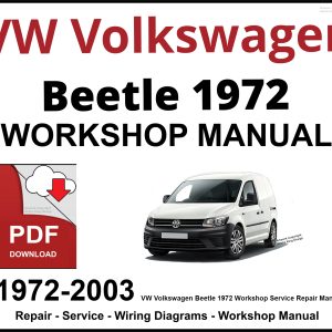 VW Volkswagen Beetle 1972-2003 Workshop and Service Manual PDF