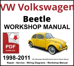 VW Volkswagen Beetle 1998-2011 Workshop and Service Manual