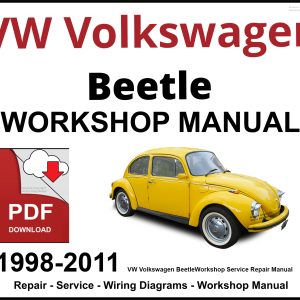 VW Volkswagen Beetle 1998-2011 Workshop and Service Manual