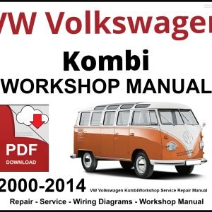 VW Volkswagen Kombi 2000-2014 Workshop and Service Manual