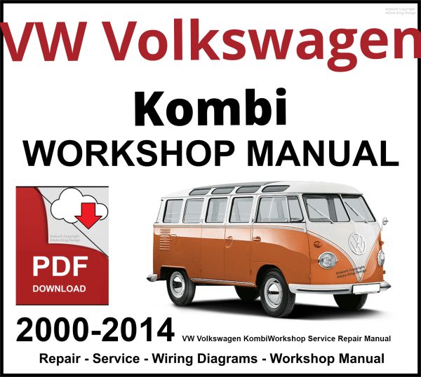 VW Volkswagen Kombi 2000-2014 Workshop and Service Manual