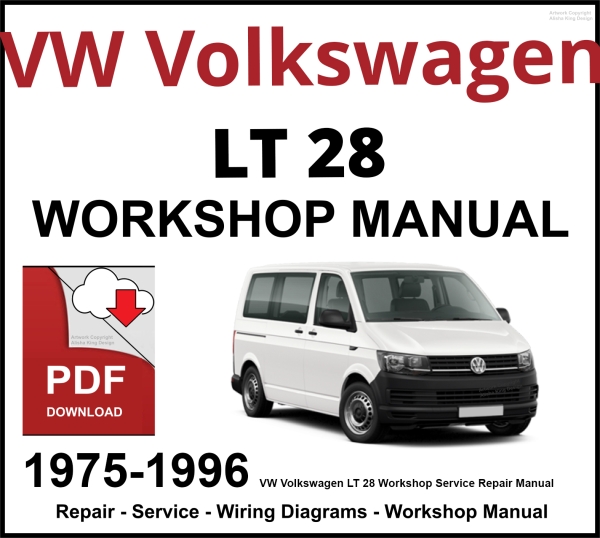 VW Volkswagen LT 28 Workshop and Service Manual 1975-1996 PDF