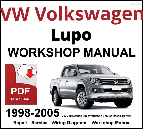 VW Volkswagen Lupo 1998-2005 Workshop and Service Manual PDF