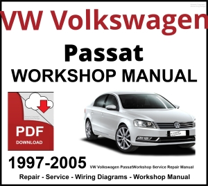 VW Volkswagen Passat Workshop and Service Manual 1997-2005