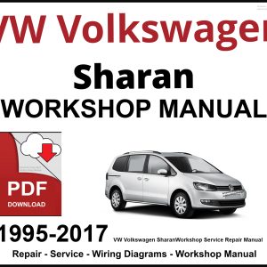 VW Volkswagen Sharan 1995-2017 Workshop and Service Manual