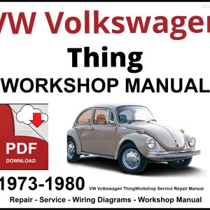 VW Volkswagen Thing 1973-1980 Workshop and Service Manual PDF