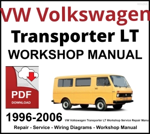 VW Volkswagen Transporter LT 1996-2006 Workshop and Service Manual PDF