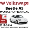 VW Volkswagen Beetle A5 Workshop and Service Manual 2012-2016