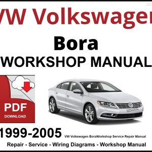 VW Volkswagen Bora 1999-2005 Workshop and Service Manual