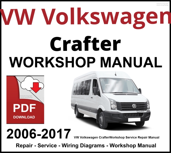 VW Volkswagen Crafter 2006-2017 Workshop and Service Manual