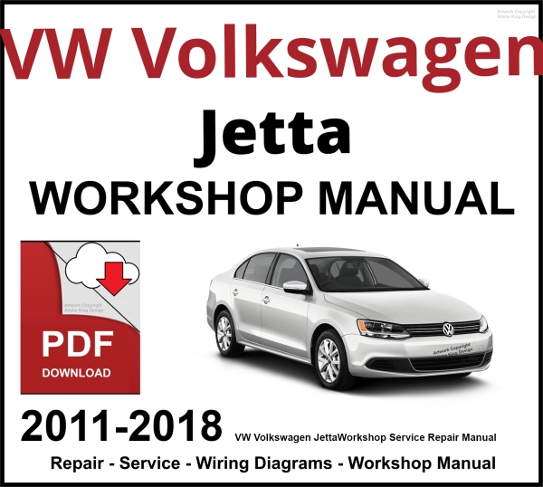 VW Volkswagen Jetta 2011-2018 Workshop and Service Manual