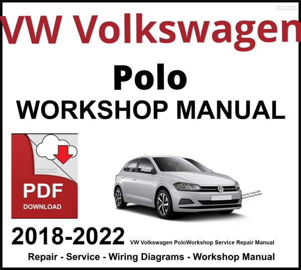 VW Volkswagen Polo 2018-2022 Workshop and Service Manual PDF