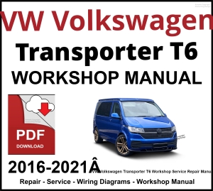 VW Volkswagen Transporter T6 Workshop and Service Manual 2016-2021