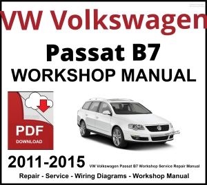 VW Volkswagen Passat B7 Workshop and Service Manual 2011-2015