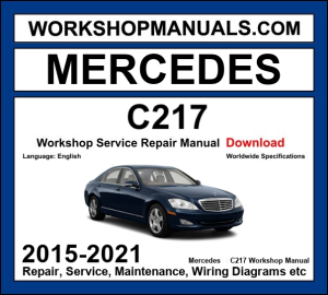 Mercedes S Class Coupe Cabriolet C217 A217 2015-2021 workshop manual covering M276 V6 biturbo M278 V8 biturbo M177 AMG V8 and M279 V12 engines with service repair procedures and wiring diagrams dealer software download