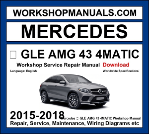 Mercedes GLE Class AMG GLE 43 4Matic W166 2015-2018 workshop manual covering 3.0L M276 V6 biturbo engine with service repair procedures and wiring diagrams PDF download