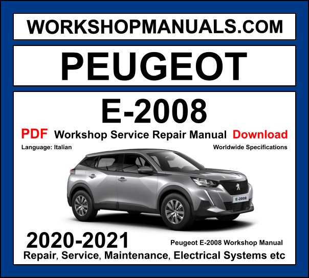 Peugeot E-2008 Workshop Repair and Service Manual Download 2020-2021 PDF cover