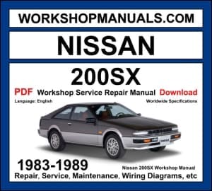 Nissan 200SX 1983-1989 Workshop Manual Download PDF