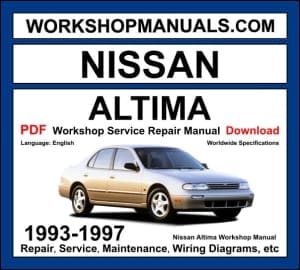 Nissan Altima 1993-1997 Workshop Manual Download PDF