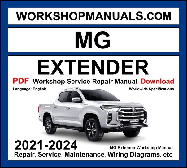 MG Extender Workshop Repair and Service Manual Download 2021-2024 PDF cover
