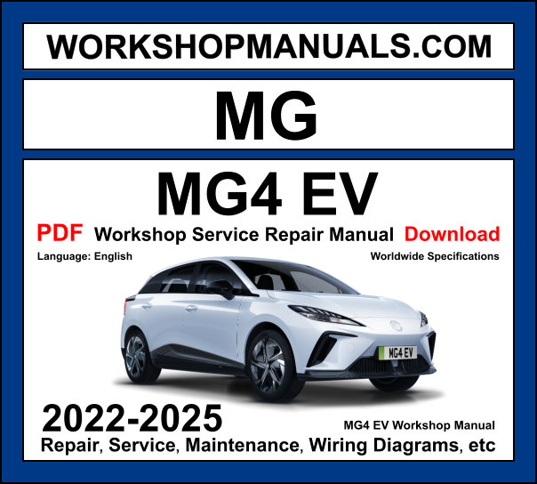 MG MG4 EV Workshop Repair and Service Manual Download 2022-2025 PDF cover
