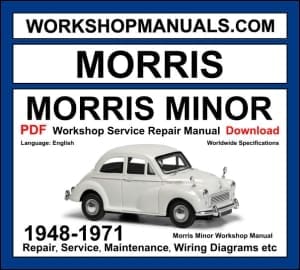 Morris Minor Workshop Manual 1948-1971 Series MM II 1000 repair and wiring diagrams PDF