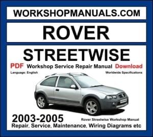 Rover Streetwise Workshop Manual 2003-2005 with K-Series and diesel repair and wiring diagrams PDF