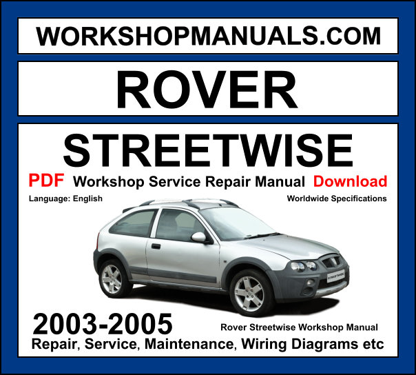 Rover Streetwise Workshop Repair and Service Manual Download 2003-2005 cover
