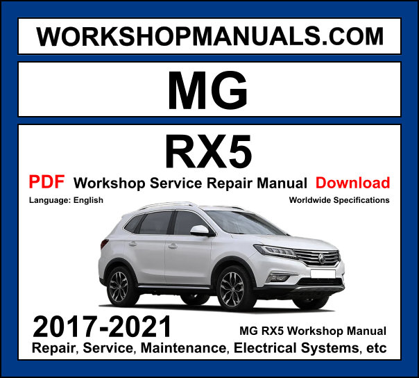 MG RX5 Workshop Repair and Service Manual Download 2017-2021 PDF cover