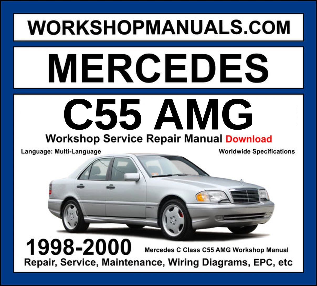 Mercedes-Benz C55 AMG W202 1998-2000 workshop manual covering 5.4L M113 V8 engine with repair procedures and wiring diagrams dealer software download