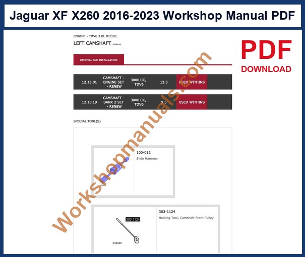 Jaguar XF X260 workshop manual PDF sample page - camshaft removal procedure with special tools