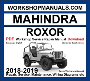 Mahindra Roxor Workshop Service Repair Manual 2018-2019 PDF