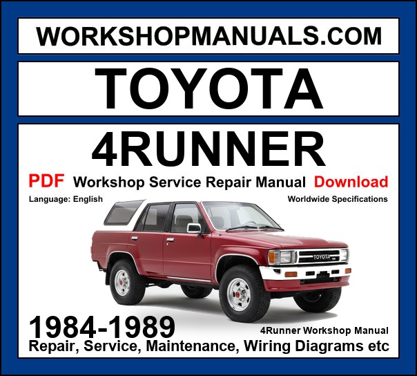 Toyota 4Runner 1984-1989 Workshop Service Repair Manual PDF Download