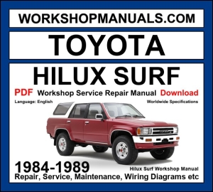Toyota Hilux Surf 1984-1989 Workshop Service Repair Manual PDF Download