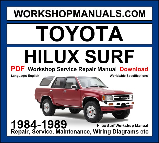 Toyota Hilux Surf 1984-1989 Workshop Service Repair Manual PDF Download