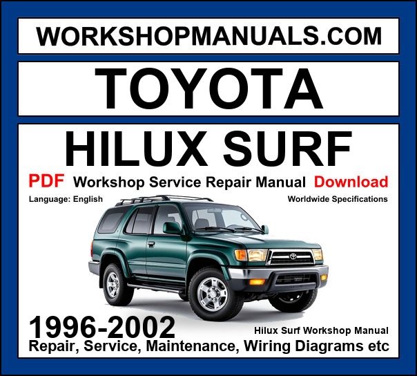 Toyota Hilux Surf 1996-2002 Workshop Service Repair Manual PDF Download