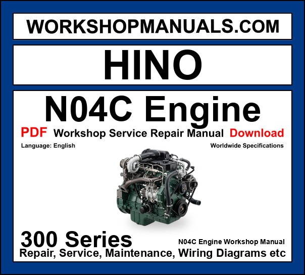 Hino N04C Engine Overhaul Workshop Manual PDF