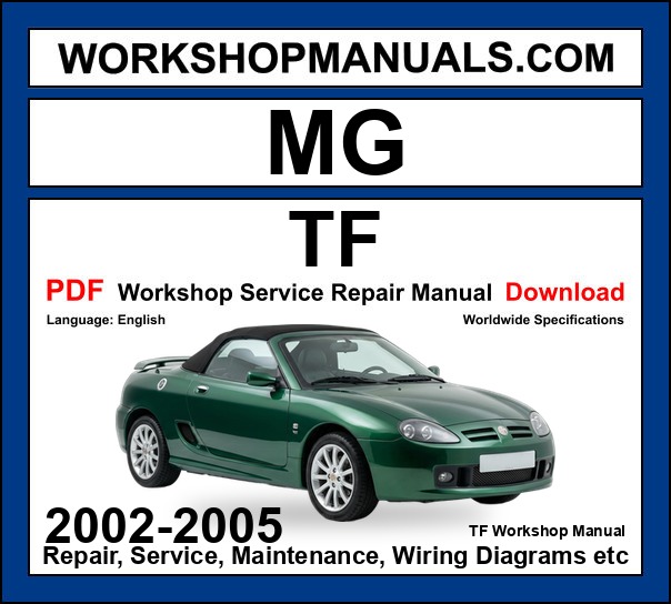 MG TF 2002-2005 Workshop Manual