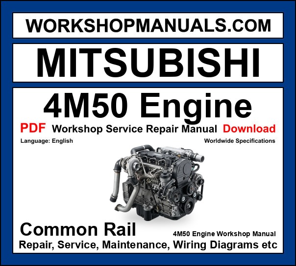 Mitsubishi 4M50 Diesel Engine Workshop Manual