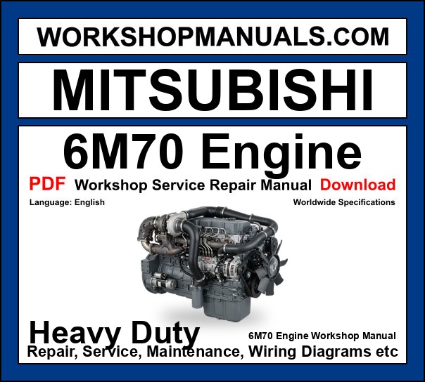 Mitsubishi 6M70 Diesel Engine Workshop Manual